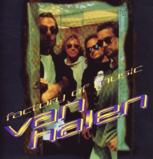 Van Halen : Factory of Music